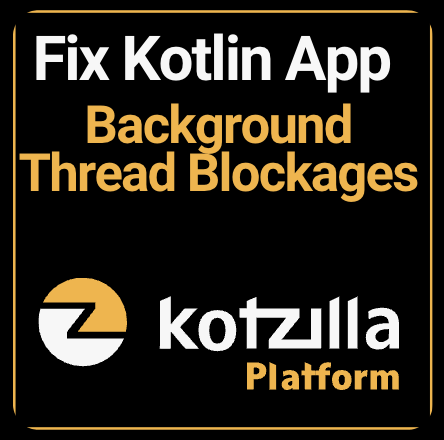 🚀 Tackling Background Performance Issues with Kotzilla 🛠️