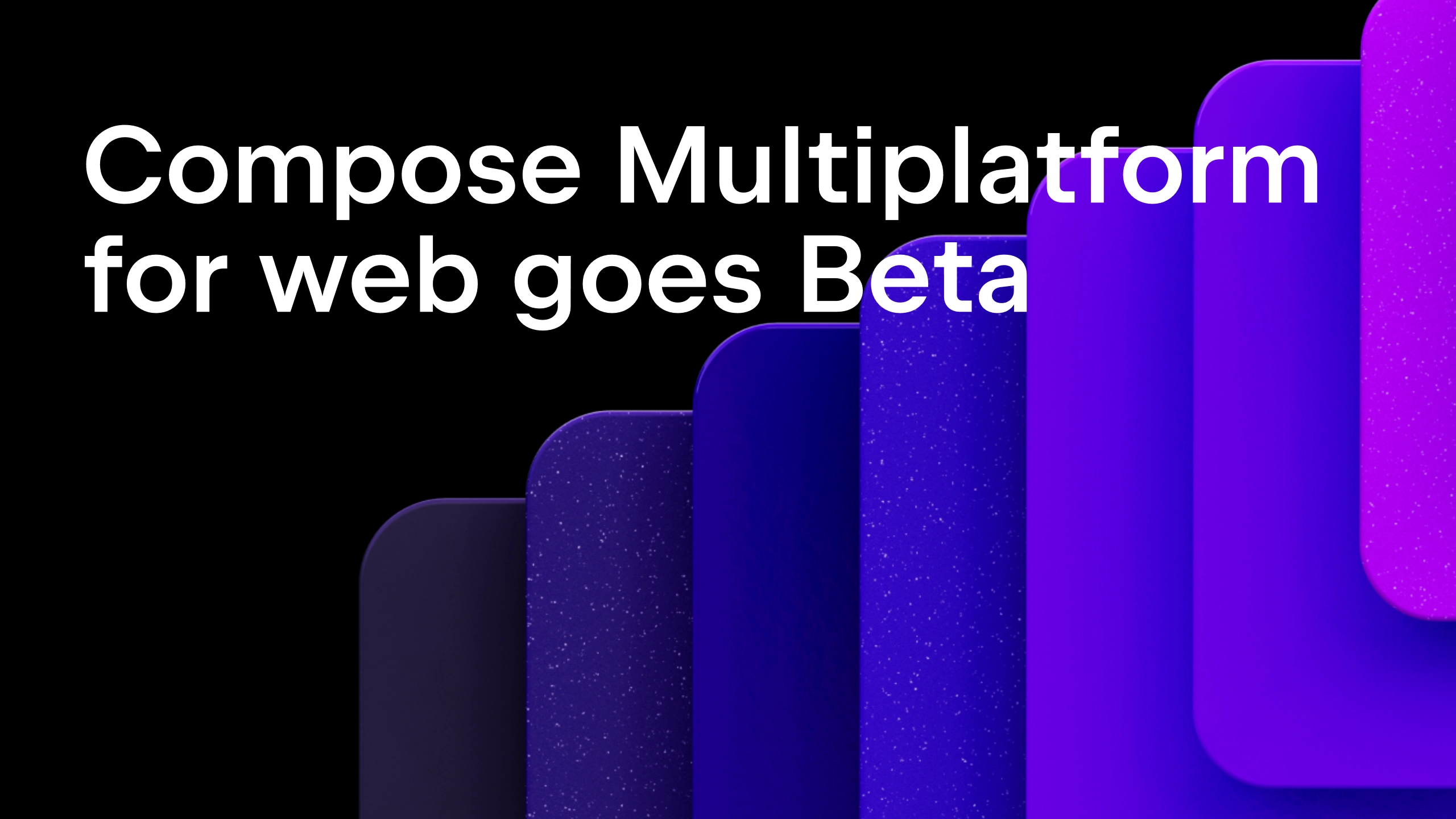 Compose Multiplatform for web (Wasm) has reached Beta 🚀🚀