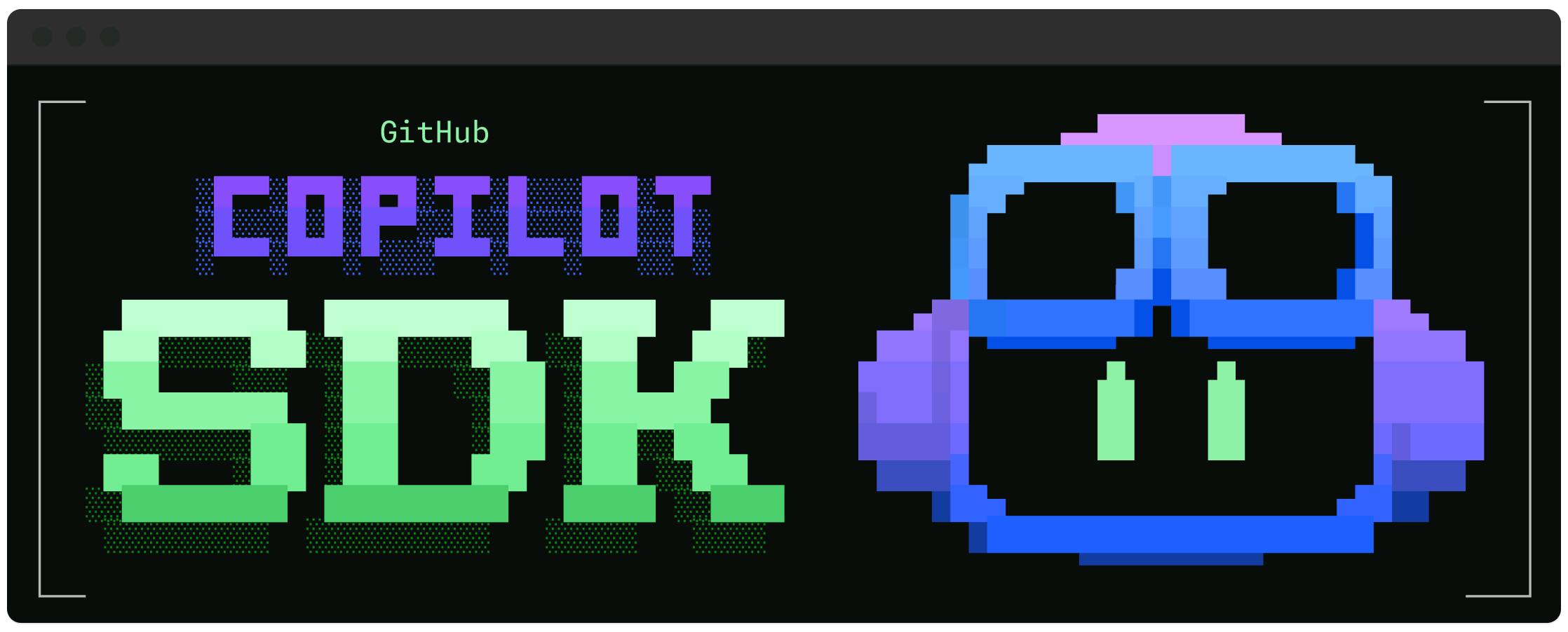 GitHub Copilot CLI SDKs ๐๐ฏ